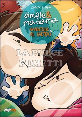 SIMPLE & MADAMA SPECIAL: AVVENTURE AL METRÒ